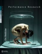 Front Cover of Performance Research: Volume 19 Issue 4 - On Medicine
