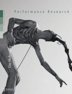 Front cover of Performance Research: Volume 25 Issue 4 - On Hybridity